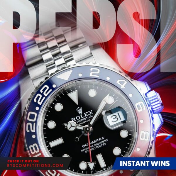 2018 ROLEX GMT MASTER II PEPSI + 500 INSTANT WIN PRIZES